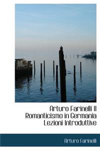 Arturo Farinelli Il Romanticismo in Germania Lezioni Introduttive