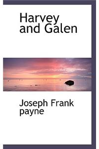 Harvey and Galen