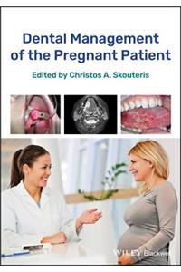 Dental Management of the Pregnant Patient