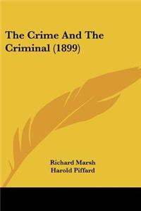 Crime And The Criminal (1899)