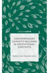 Contemporary Capacity-Building in Educational Contexts