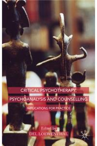 Critical Psychotherapy, Psychoanalysis and Counselling