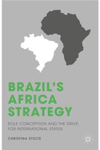 Brazil's Africa Strategy
