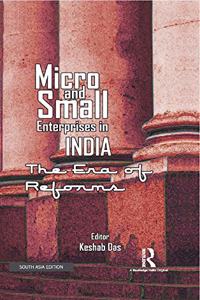 Micro and Small Enterprises in India: The End of Reforms