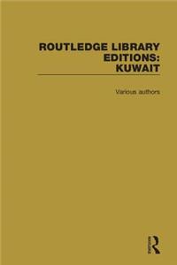 Routledge Library Editions: Kuwait