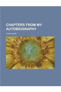 Chapters from My Autobiography