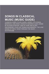 Songs in Classical Music (Music Guide)