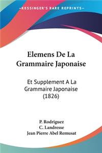 Elemens De La Grammaire Japonaise