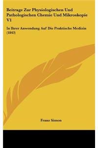 Beitrage Zur Physiologischen Und Pathologischen Chemie Und Mikroskopie V1