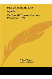 Das Liebesmahl Der Apostel