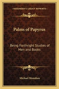 Palms of Papyrus