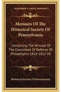 Memoirs of the Historical Society of Pennsylvania