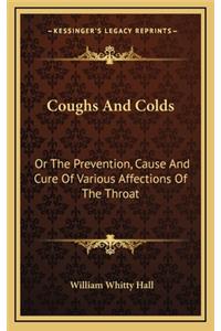 Coughs and Colds