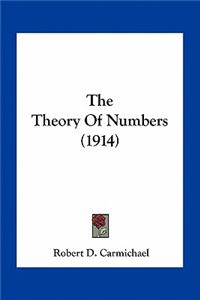The Theory Of Numbers (1914)