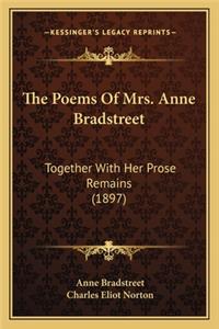 Poems of Mrs. Anne Bradstreet