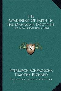 Awakening of Faith in the Mahayana Doctrine