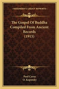 Gospel of Buddha Compiled from Ancient Records (1915)