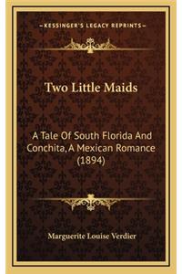 Two Little Maids