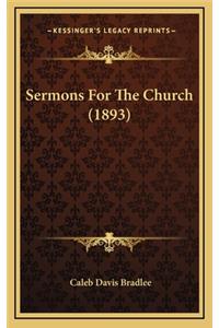 Sermons for the Church (1893)