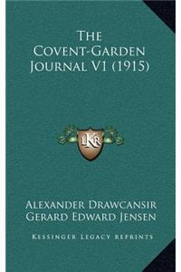 The Covent-Garden Journal V1 (1915)