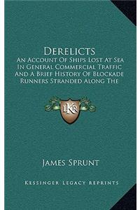 Derelicts