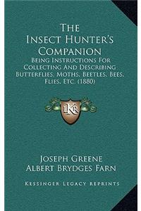 Insect Hunter's Companion