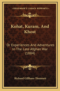 Kohat, Kuram, And Khost