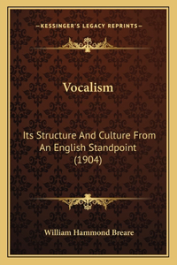 Vocalism