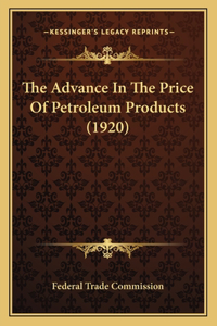Advance In The Price Of Petroleum Products (1920)
