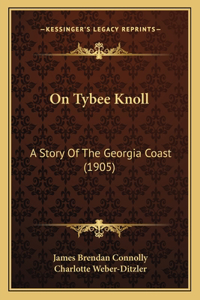On Tybee Knoll