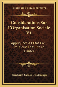 Considerations Sur L'Organisation Sociale V1