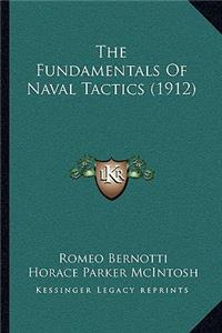 The Fundamentals Of Naval Tactics (1912)