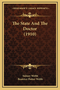 The State And The Doctor (1910)