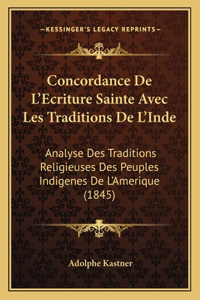 Concordance De L'Ecriture Sainte Avec Les Traditions De L'Inde