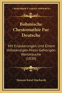Bohmische Chestomathie Fur Deutsche