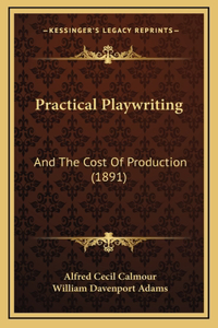 Practical Playwriting