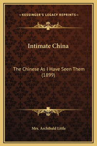 Intimate China