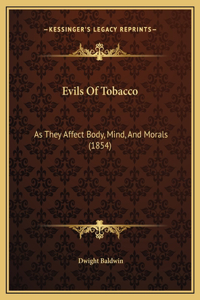 Evils Of Tobacco