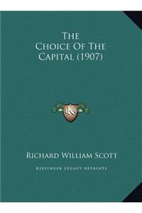 The Choice Of The Capital (1907)