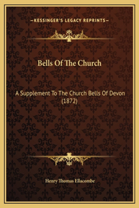 Bells Of The Church