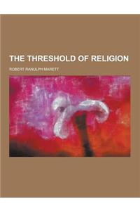 The Threshold of Religion
