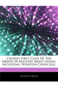Articles on Crosses First Class of the Order of Military Merit (Spain), Including: Winston Churchill