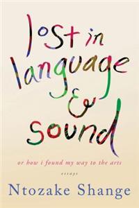 Lost in Language & Sound