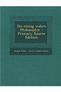Die Einzig Wahre Philosophie