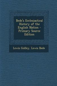 Bede's Ecclesiastical History of the English Nation