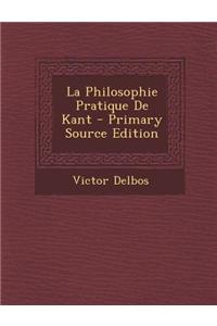 La Philosophie Pratique De Kant