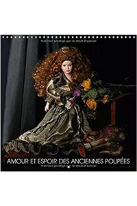 Amour Et Espoir Des Anciennes Poupees 2018