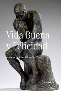 Vida Buena y Felicidad