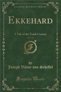 Ekkehard, Vol. 1 of 2
