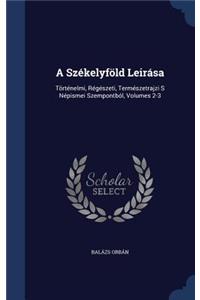 A Székelyföld Leirása